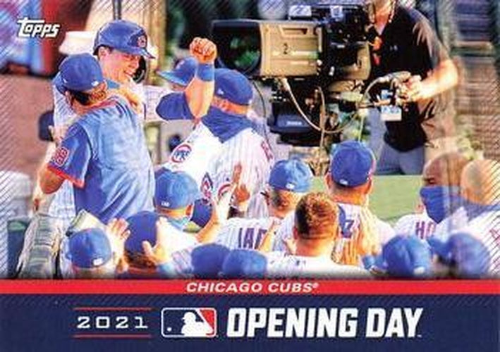 #OD-6 Chicago Cubs - Chicago Cubs - 2021 Topps Opening Day Baseball - Opening Day