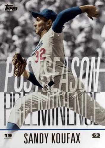 #PO-15 Sandy Koufax - Los Angeles Dodgers - 2018 Topps Update - Postseason Preeminence Baseball