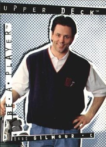 #R1 Doug Gilmour - Toronto Maple Leafs - 1994-95 Upper Deck Be a Player Hockey