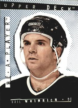 #R19 Eric Weinrich - Chicago Blackhawks - 1994-95 Upper Deck Be a Player Hockey