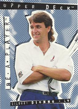 #R22 Gilbert Dionne - Philadelphia Flyers - 1994-95 Upper Deck Be a Player Hockey