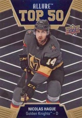#T50-45 Nicolas Hague - Vegas Golden Knights - 2019-20 Upper Deck Allure Hockey - Top 50