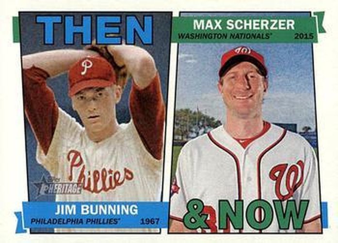 #TAN-BS Jim Bunning / Max Scherzer - Philadelphia Phillies / Washington Nationals - 2016 Topps Heritage - Then And Now Baseball