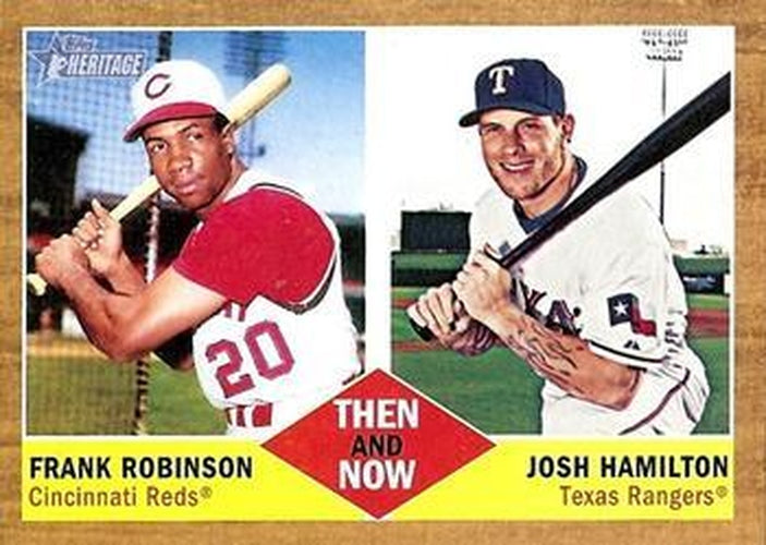 #TN-3 Frank Robinson / Josh Hamilton - Cincinnati Reds / Texas Rangers - 2011 Topps Heritage - Then and Now Baseball