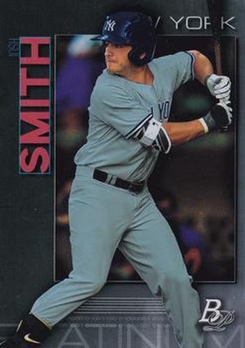 #TOP-18 Josh Smith - New York Yankees - 2020 Bowman Platinum - Top Prospects Baseball