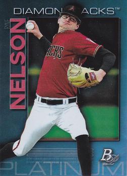 #TOP-48 Ryne Nelson - Arizona Diamondbacks - 2020 Bowman Platinum - Top Prospects Baseball
