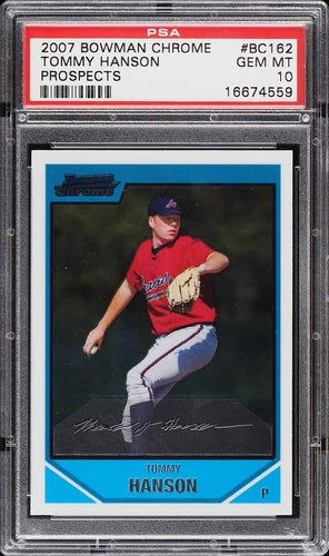 2007 BOWMAN CHROME PROSPECTS TOMMY HANSON ROOKIE #BC162 PSA 10 GEM MINT