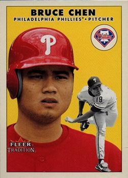 #U113 Bruce Chen - Philadelphia Phillies - 2000 Fleer Tradition Update Baseball