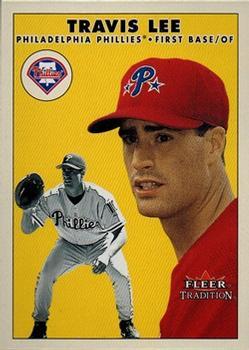 #U139 Travis Lee - Philadelphia Phillies - 2000 Fleer Tradition Update Baseball
