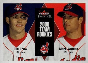 #U142 Tim Drew / Mark Watson - Cleveland Indians - 2000 Fleer Tradition Update Baseball