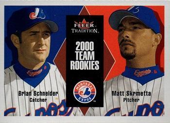 #U146 Brian Schneider / Matt Skrmetta - Montreal Expos - 2000 Fleer Tradition Update Baseball