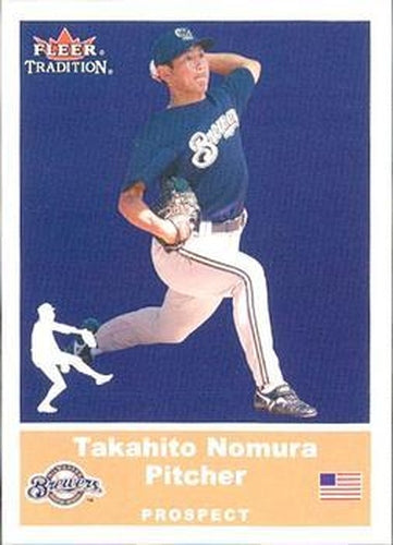 #U14 Takahito Nomura - Milwaukee Brewers - 2002 Fleer Tradition Update Baseball