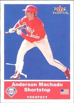 #U19 Anderson Machado - Philadelphia Phillies - 2002 Fleer Tradition Update Baseball