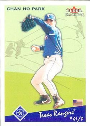 #U231 Chan Ho Park - Texas Rangers - 2002 Fleer Tradition Update Baseball