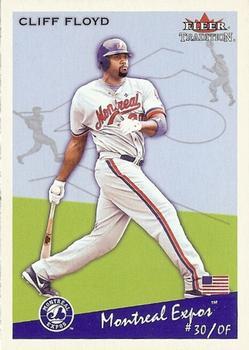 #U232 Cliff Floyd - Montreal Expos - 2002 Fleer Tradition Update Baseball