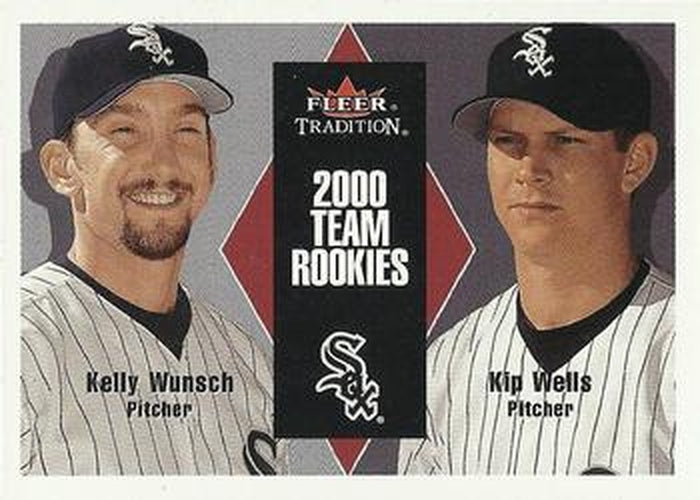 #U34 Kelly Wunsch / Kip Wells - Chicago White Sox - 2000 Fleer Tradition Update Baseball