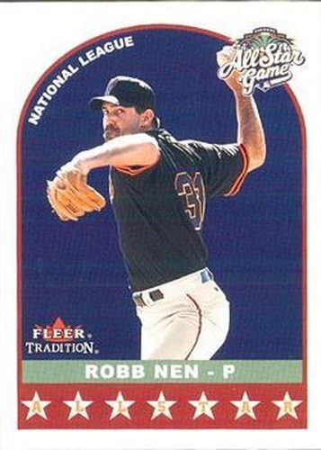 #U360 Robb Nen - San Francisco Giants - 2002 Fleer Tradition Update Baseball