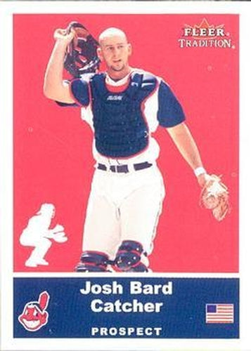 #U44 Josh Bard - Cleveland Indians - 2002 Fleer Tradition Update Baseball