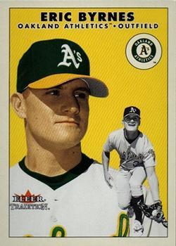 #U49 Eric Byrnes - Oakland Athletics - 2000 Fleer Tradition Update Baseball
