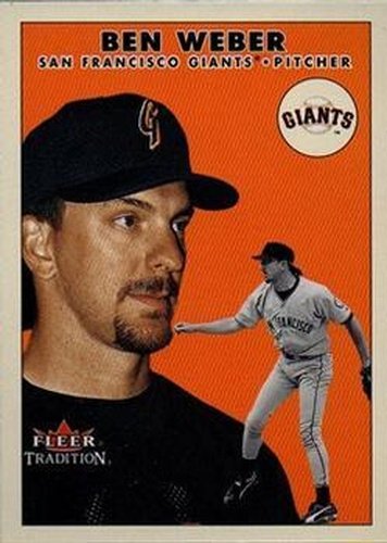 #U52 Ben Weber - San Francisco Giants - 2000 Fleer Tradition Update Baseball