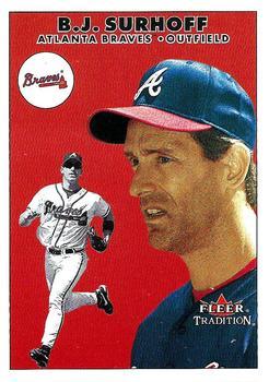 #U69 B.J. Surhoff - Atlanta Braves - 2000 Fleer Tradition Update Baseball