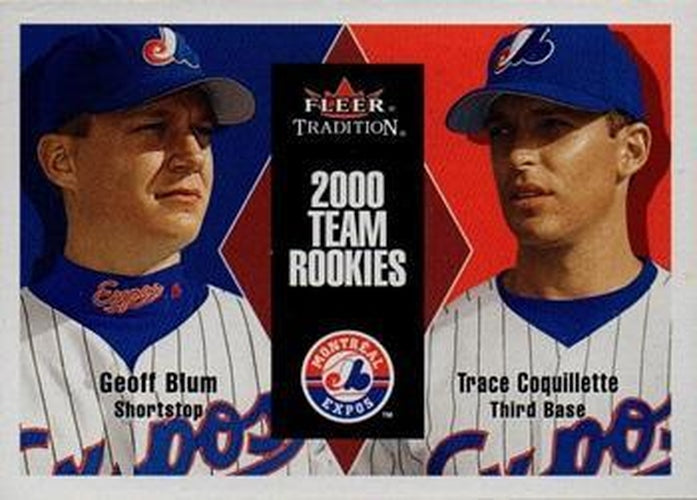 #U70 Geoff Blum /ace Coquillette - Montreal Expos - 2000 Fleer Tradition Update Baseball