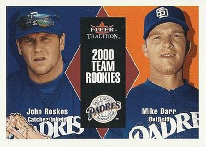 #U76 John Roskos / Mike Darr - San Diego Padres - 2000 Fleer Tradition Update Baseball