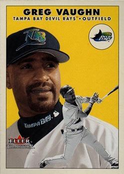 #U79 Greg Vaughn - Tampa Bay Devil Rays - 2000 Fleer Tradition Update Baseball