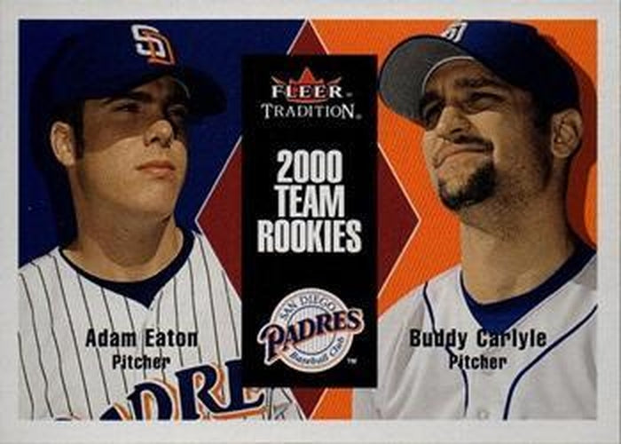 #U96 Adam Eaton / Buddy Carlyle - San Diego Padres - 2000 Fleer Tradition Update Baseball