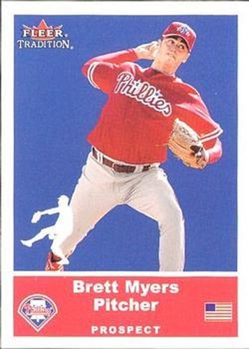 #U98 Brett Myers - Philadelphia Phillies - 2002 Fleer Tradition Update Baseball