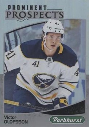 #PP-11 Victor Olofsson - Buffalo Sabres - 2019-20 Parkhurst - Prominent Prospects Hockey