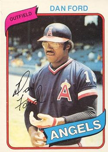 #7 Dan Ford - California Angels - 1980 O-Pee-Chee Baseball