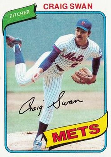 #8 Craig Swan - New York Mets - 1980 Topps Baseball