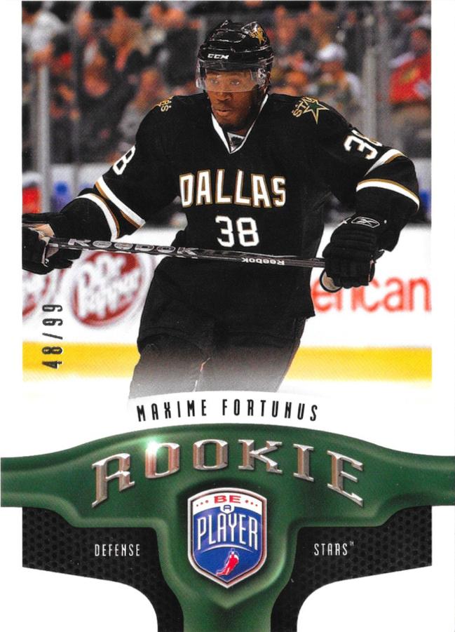 #313 Maxime Fortunus - Dallas Stars - 2009-10 Upper Deck Be A Player Hockey