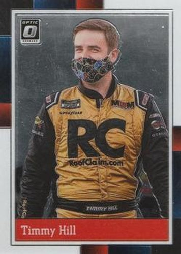 #100 Timmy Hill - MBM Motorsports - 2021 Donruss - Optic Racing