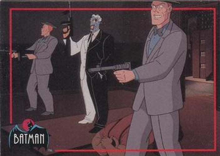 #101 Two-Face and his Henchmen - 1993 Topps Batman The Animated Series