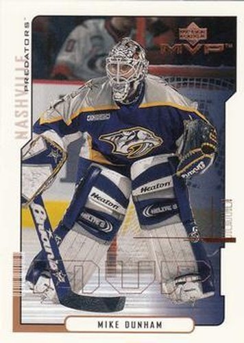 #101 Mike Dunham - Nashville Predators - 2000-01 Upper Deck MVP Hockey