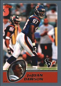 #102 Jajuan Dawson - Houston Texans - 2003 Topps Football