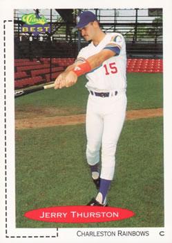 #102 Jerrey Thurston - Charleston Rainbows - 1991 Classic Best Baseball