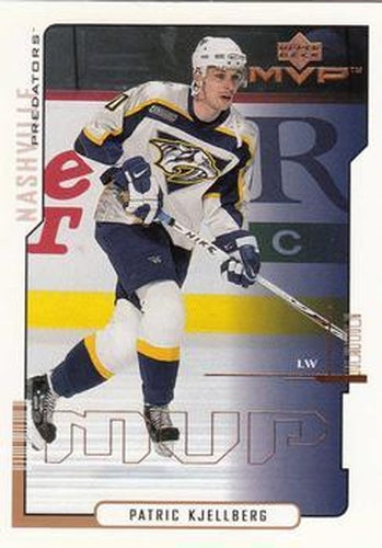 #102 Patric Kjellberg - Nashville Predators - 2000-01 Upper Deck MVP Hockey