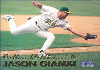 #102 Jason Giambi - Oakland Athletics - 1999 Fleer Tradition Baseball