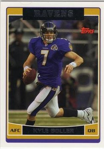 #102 Kyle Boller - Baltimore Ravens - 2006 Topps Football