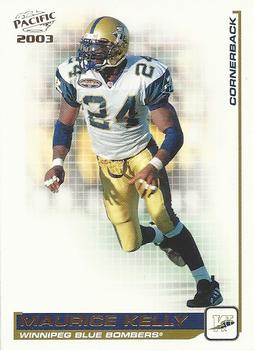 #103 Maurice Kelly - Winnipeg Blue Bombers - 2003 Pacific CFL Football