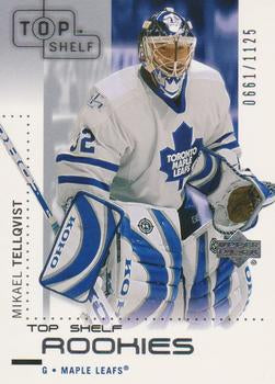 #103 Mikael Tellqvist - Toronto Maple Leafs - 2002-03 Upper Deck Top Shelf Hockey