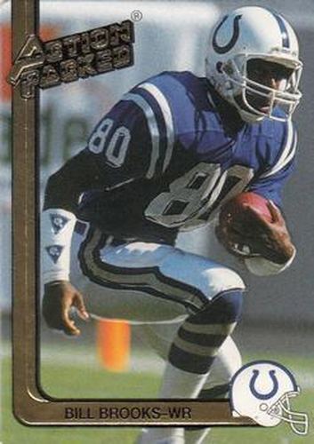 #103 Bill Brooks - Indianapolis Colts - 1991 Action Packed Football