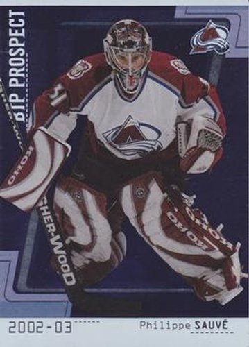 #103 Philippe Sauve - Colorado Avalanche - 2002-03 Be a Player Between the Pipes Hockey