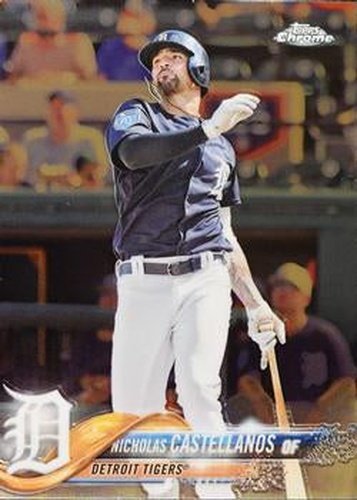 #104 Nicholas Castellanos - Detroit Tigers - 2018 Topps Chrome Baseball