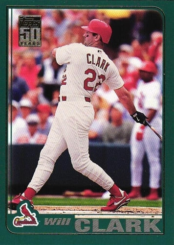 #104 Will Clark - St. Louis Cardinals - 2001 Topps Baseball