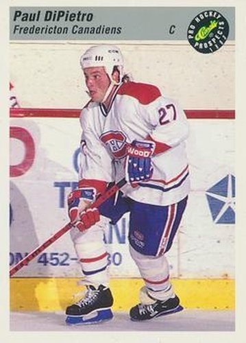 #104 Paul DiPietro - Fredericton Canadiens - 1993 Classic Pro Prospects Hockey