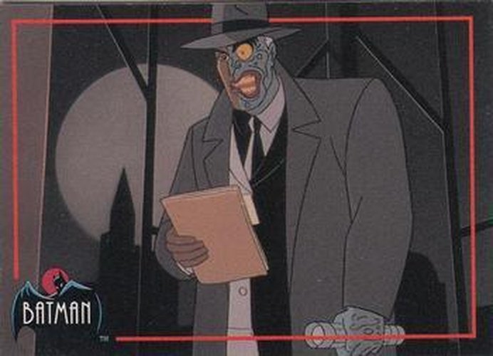 #104 Two-Face - 1993 Topps Batman The Animated Series